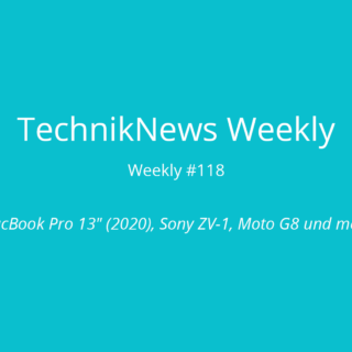 TechnikNews Weekly 118