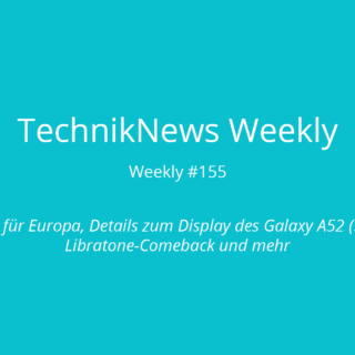 TechnikNews Weekly 155