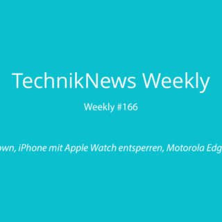 TechnikNews Weekly 166